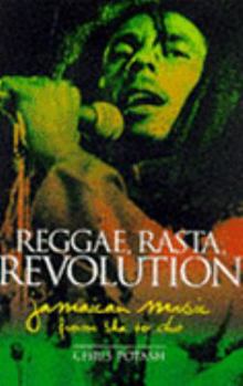 Paperback Reggae, Rasta, Revolution : Jamaican Music from Ska to Dub Book