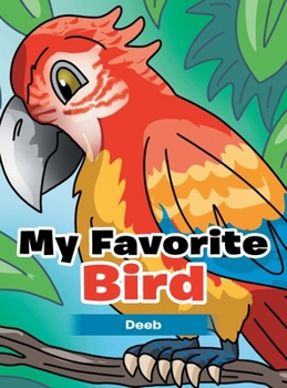 Hardcover My Favorite Bird Book