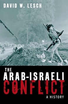 Paperback The Arab-Israeli Conflict: A History Book