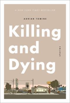 Killing and Dying: Stories - Book  of the Optic Nerve
