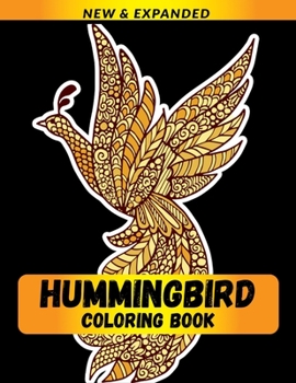 Paperback Hummingbird Coloring Book: A Fun Coloring Gift Book for Birds Lovers & Adults Book