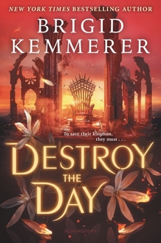 Destroy the Day - Book #3 of the Defy the Night