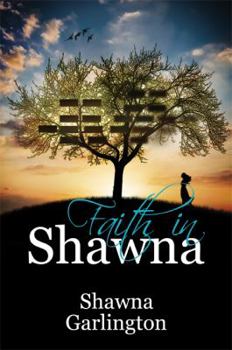 Paperback Faith in Shawna Book