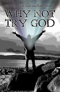 Paperback Why Not Try God Book