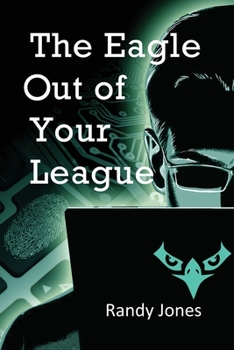 Paperback The Eagle Out of Your League Book