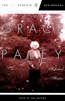 Audio Cassette Selected Stories of Grace Paley: A Selection Book