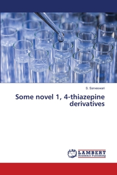 Paperback Some novel 1, 4-thiazepine derivatives Book