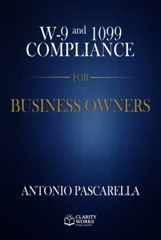Paperback W-9 and 1099 Compliance for Business Owners Book