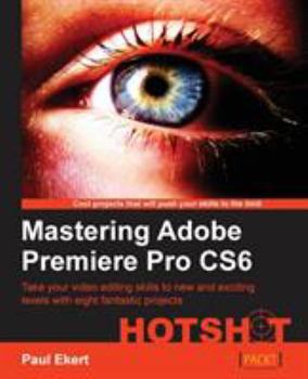 Paperback Mastering Adobe Premiere Pro Cs6 Book