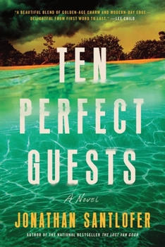 Ten Perfect Guests: A Novel