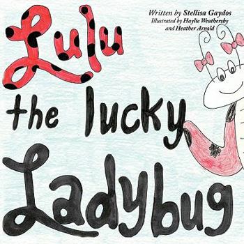Paperback Lulu the Lucky Ladybug Book