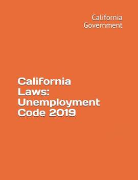 Paperback California Laws: Unemployment Code 2019 Book