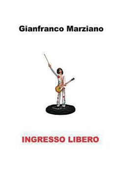 Paperback Ingresso Libero [Italian] Book