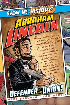 Hardcover Abraham Lincoln: Defender of the Union! Book