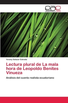 Paperback Lectura plural de La mala hora de Leopoldo Benites Vinueza [Spanish] Book