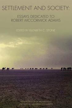 Paperback Settlement and Society: Essays Dedicated to Robert McCormick Adams Book