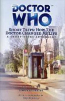 Paperback Doctor Who Short Trips How the Doctor Changed My Life Book