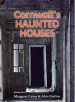Paperback Cornwall's Haunted Houses Book