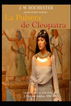 Paperback La Pulsera de Cleopatra [Spanish] Book