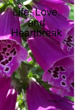Hardcover Life, Love, and Heartbreak Book