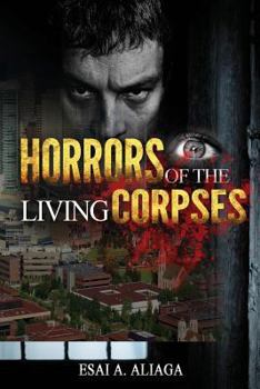 Paperback Horrors of The Living Corpses Book
