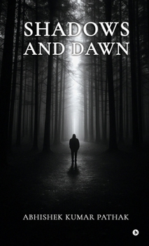 Hardcover Shadows and Dawn: Live like a Warrior Book