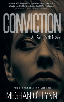 Conviction: An Ash Park Novel