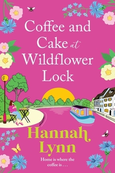 Paperback Coffee and Cake at Wildflower Lock [Large Print] Book