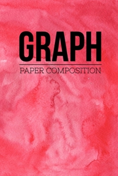Graph Paper Composition: Graph Paper 6" x 9" Quad Ruled 4x4,Grid Paper for school student,office,kids Notebooks