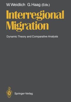 Paperback Interregional Migration: Dynamic Theory and Comparative Analysis Book