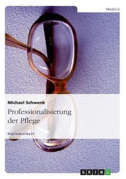 Paperback Professionalisierung der Pflege [German] Book