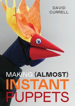Paperback Making (Almost) Instant Puppets Book