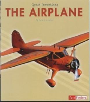 Paperback The Airplane (Great Inventions) Book