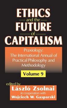 Hardcover Ethics and the Future of Capitalism Book