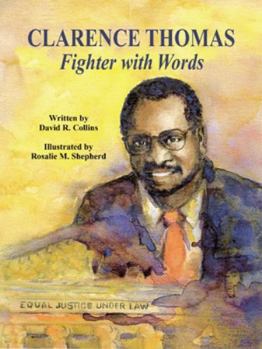 Hardcover Clarence Thomas: Fighter with Words Book