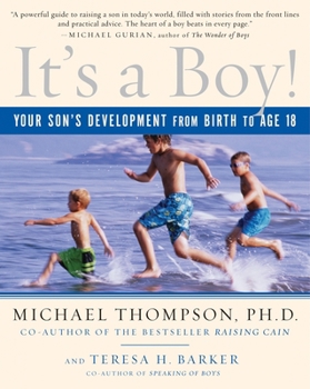 Paperback It's a Boy!: Your Son's Development from Birth to Age 18 Book