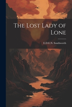 Paperback The Lost Lady of Lone Book