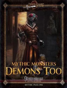 Paperback Mythic Monsters: Demons Too Book
