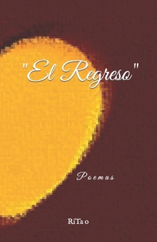 Paperback "El Regreso": Poemas [Spanish] Book