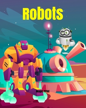 Paperback Robots: Coloring book age 4-10 - Coloring robots - Book of robots Book