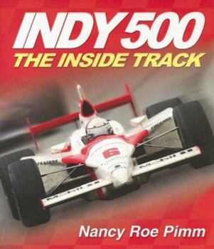 Paperback Indy 500: The Inside Track Book
