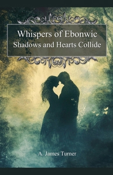 Paperback Whispers of Ebonwic Book