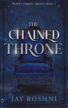 Paperback The Chained Throne Book
