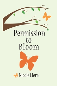 Paperback Permission to Bloom Book
