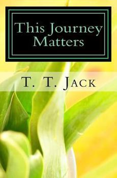 Paperback This Journey Matters Book