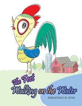 Paperback The Feet: Walking on the Water Book
