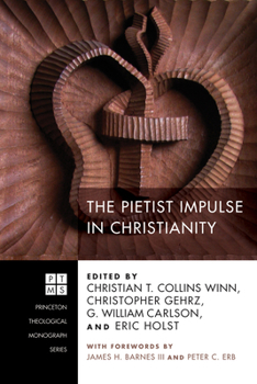 Paperback The Pietist Impulse in Christianity Book