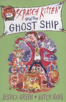 Paperback Scratch Kitten and the Ghost Ship Book