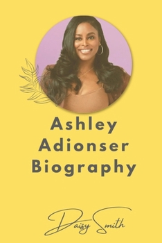 Paperback Ashley Adionser Biography Book