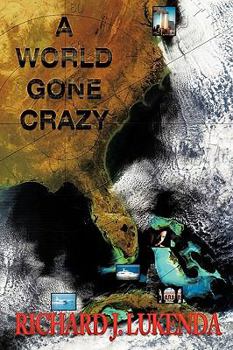 Paperback A World Gone Crazy Book